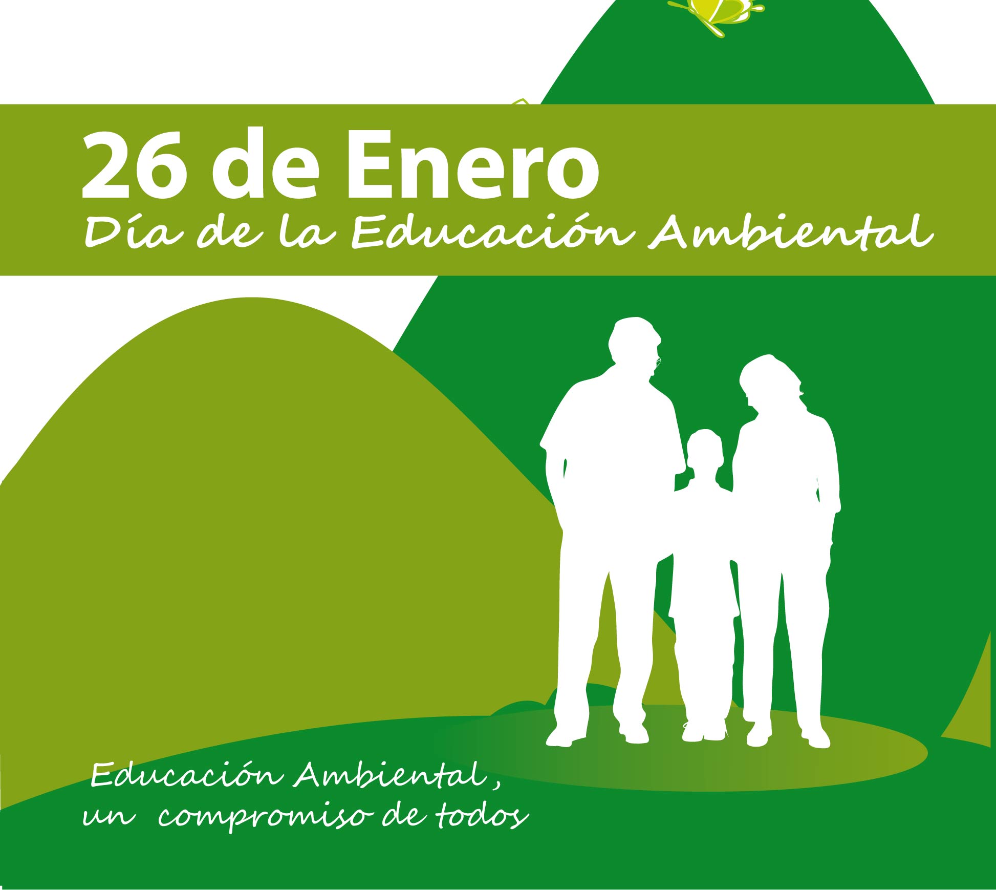 Impulsar la Educacion Ambiental los 26 de cada mes EA26